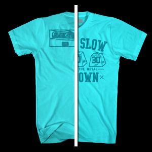 Slow Down (Turquoise) Shirt
